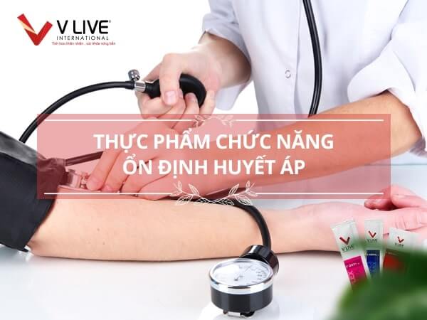 Những lưu ý cần biết khi sử dụng thực phẩm chức năng cho người cao huyết áp?