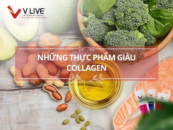 Những thực phẩm giàu Collagen tốt cho sức khỏe