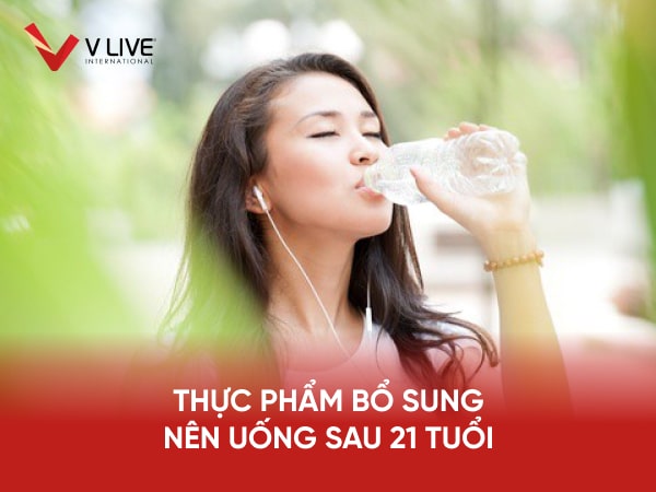 Sau 21 tuổi nên uống thực phẩm bổ sung gì để ngăn lão hóa xuất hiện?